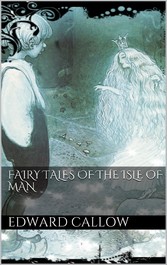 Fairy tales of the Isle of Man