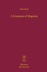 A Grammar of Mapuche