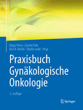 Praxisbuch Gynäkologische Onkologie