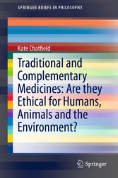 Traditional and Complementary Medicines: Are they Ethical for Humans, Animals and the Environment?