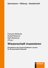 Wissenschaft inszenieren