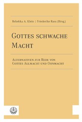 Gottes schwache Macht