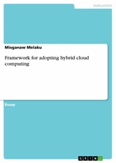 Framework for adopting hybrid cloud computing