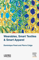 Wearables, Smart Textiles & Smart Apparel