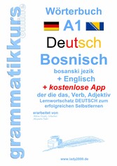 Wörterbuch Deutsch - Bosnisch - Englisch Niveau A1