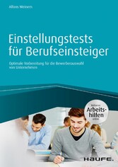 Einstellungstests für Berufseinsteiger - inkl. Arbeitshilfen online