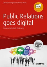 Public Relations goes digital - inkl. Arbeitshilfen online