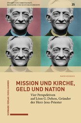 Mission und Kirche, Geld und Nation