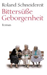 Bittersüße Geborgenheit