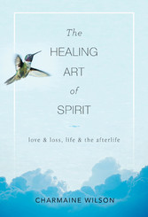 The Healing Art of Spirit