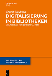 Digitalisierung in Bibliotheken