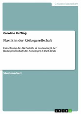 Plastik in der Risikogesellschaft