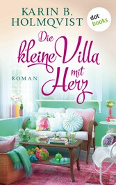 Die kleine Villa mit Herz