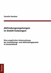 Abfindungsregelungen in GmbH-Satzungen