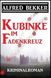 Kubinke im Fadenkreuz