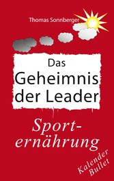 Das Geheimnis der Leader