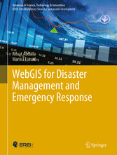 WebGIS for Disaster Management and Emergency Response