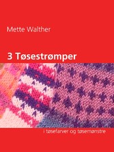 3 Tøsestrømper