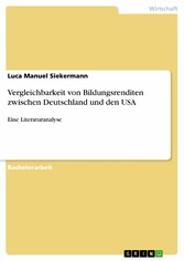 Vergleichbarkeit von Bildungsrenditen zwischen Deutschland und den USA