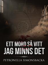 Ett mord så vitt jag minns det