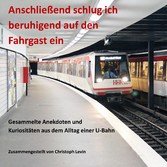 Anschließend schlug ich beruhigend auf den Fahrgast ein