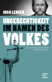 Ungerechtigkeit im Namen des Volkes