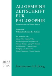 Allgemeine Zeitschrift für Philosophie: Artikulationsformen des Denkens