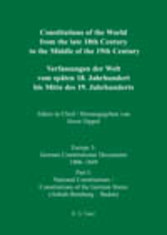 National Constitutions, Constitutions of the German States (Anhalt-Bernburg - Baden). Nationale Verfassungen, Verfassungen der deutschen Staaten (Anhalt-Bernburg - Baden) / Nationale Verfassungen / Verfassungen der deutschen Staaten (Anhalt-Bernburg - Baden)