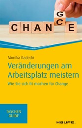 Veränderungen am Arbeitsplatz meistern