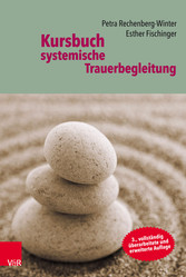 Kursbuch systemische Trauerbegleitung