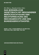 Familienrecht, §§ 1589-1634, 1638-1649, 1664, 1666-1698, 1705-1921