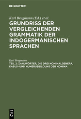 Zahlwörter, die drei Nominalgenera, Kasus- und Numerusbildung der Nomina