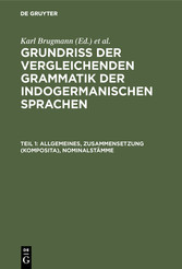 Allgemeines, Zusammensetzung (Komposita), Nominalstämme