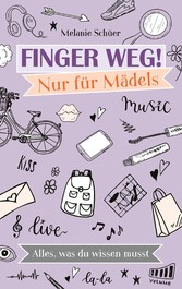 Finger weg! Nur für Mädels