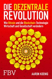 Die dezentrale Revolution