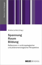 Spannung - Raum - Bildung