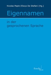 Eigennamen in der gesprochenen Sprache