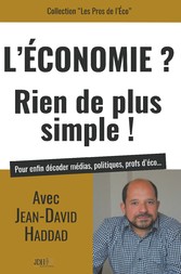 L&apos;Economie? Rien de plus simple!