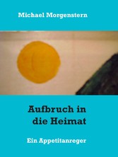 Aufbruch in die Heimat