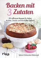 Backen mit 3 Zutaten