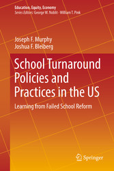 School Turnaround Policies and Practices in the US