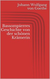 Bassompierres Geschichte von der schönen Krämerin