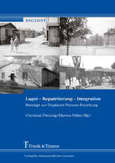 Lager - Repatriierung - Integration