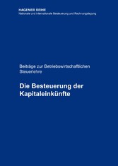 Die Besteuerung der Kapitaleinkünfte