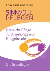 Sinnvoll pflegen