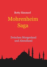 Mohrenheim Saga