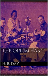 The Opium Habit