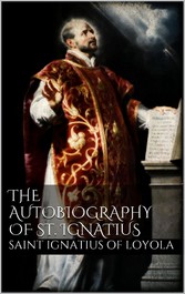 The Autobiography of St. Ignatius