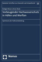 Vorbeugender Hochwasserschutz in Häfen und Werften