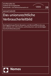 Das unionsrechtliche Verbraucherleitbild